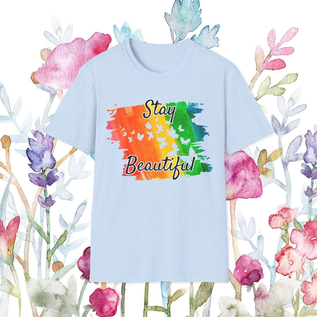 Stay Beautiful T-Shirt