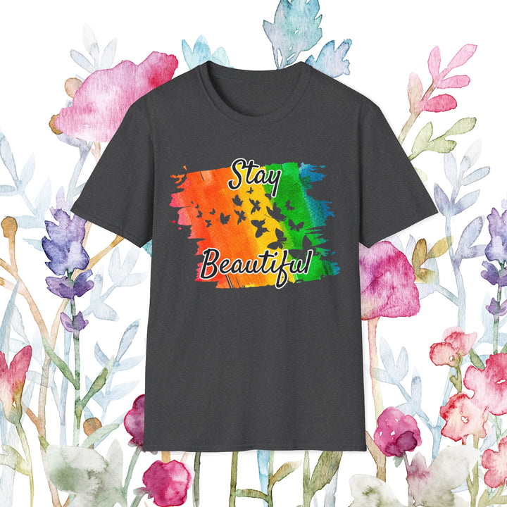 Stay Beautiful T-Shirt