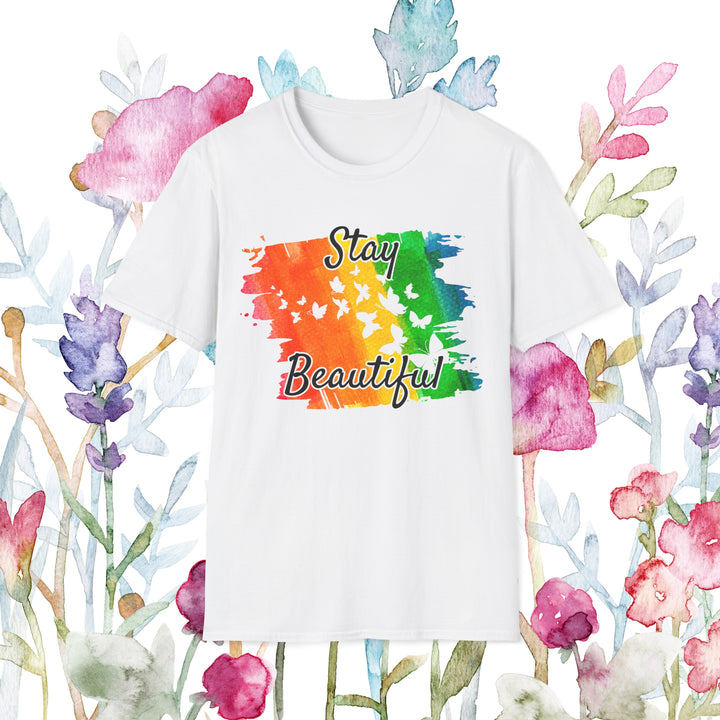 Stay Beautiful T-Shirt